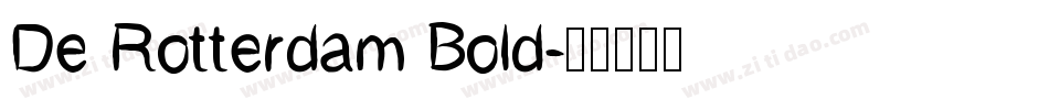 De Rotterdam Bold字体转换